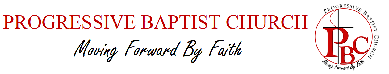 Welcome to Progressive Baptist Church